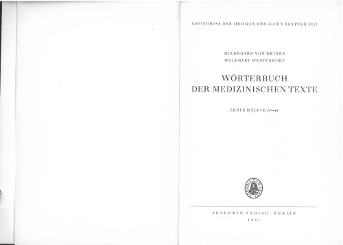 Wörterbuch Der Medizinischen Texte, Hälfte 1: (3 - R)