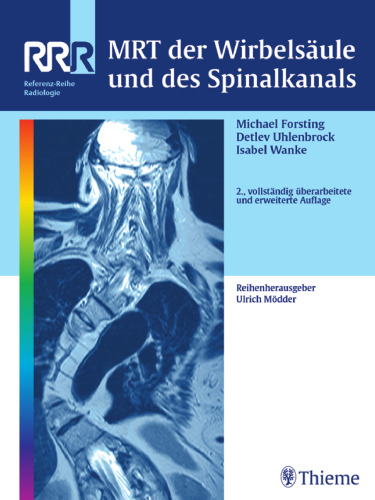 MRT der Wirbelsäule und des Spinalkanals