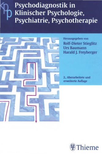 Psychodiagnostik in Klinischer Psychologie, Psychiatrie, Psychotherapie.