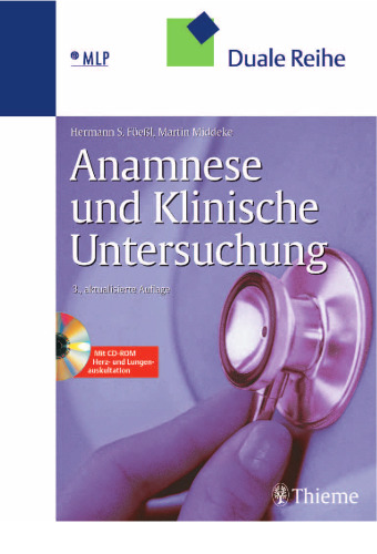 Anamnese und Klinische Untersuchung, 3. Auflage
