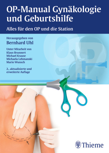 OP-Manual der GynÃƒ¤kologie und Geburtshilfe