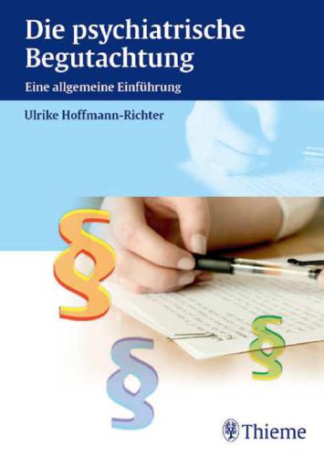 Psychiatrische Begutachtung