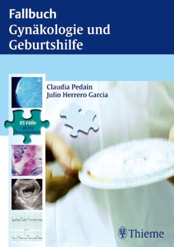 Fallbuch Gynäkologie und Geburtshilfe