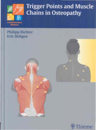 Trigger Points and Muscle Chains in Osteopathy (Complementary Medicine (Thieme Hardcover))