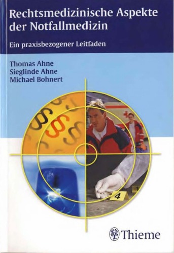 Rechtsmedizinische Aspekte der Notfallmedizin