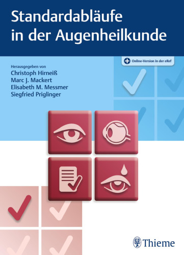 Standardabläufe in der Augenheilkunde: Plus Online-Version in der eRef
