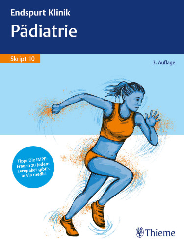 Endspurt Klinik Skript 10: Pädiatrie