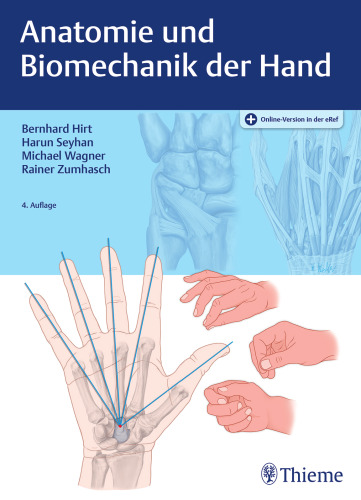 Anatomie und Biomechanik der Hand