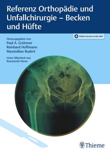 Referenz Orthopädie und Unfallchirurgie: Becken und Hüfte