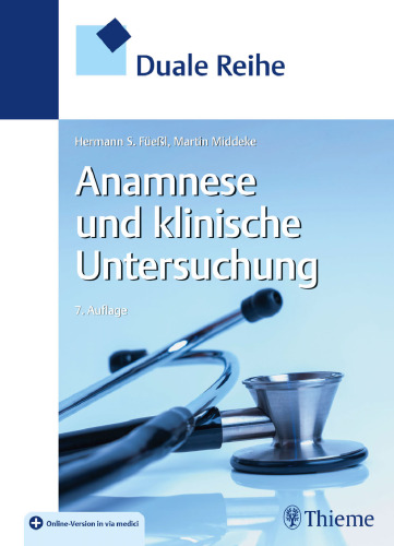 Duale Reihe Anamnese und Klinische Untersuchung