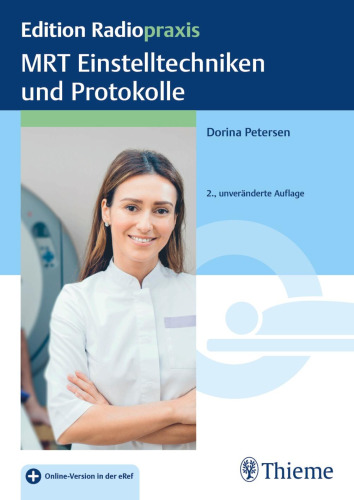 MRT Einstelltechniken und Protokolle