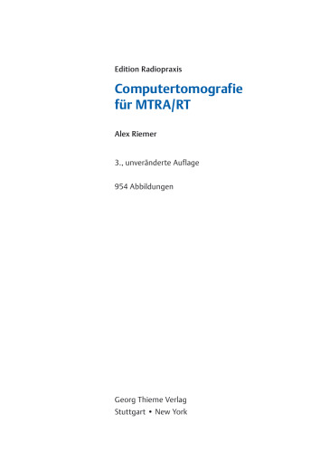 Computertomografie für MTRA/RT