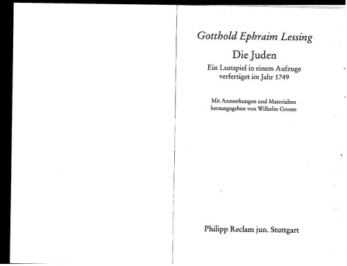 Die Juden. Ein Lustspiel in einem Aufzuge. Verfertigt im Jahre 1749