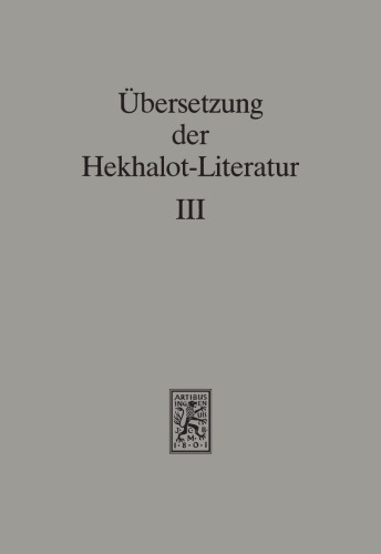Übersetzung der Hekhalot-Literatur III. §§ 335–597