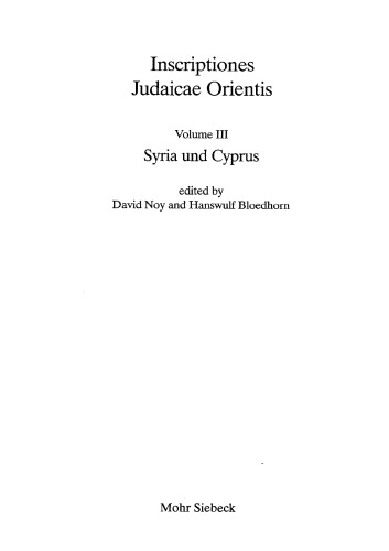 Inscriptiones Judaicae Orientis. Band III: Syria & Cyprus