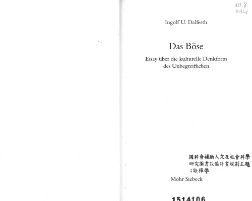 Das Böse: Essay über die Denkform des Unbegreiflichen