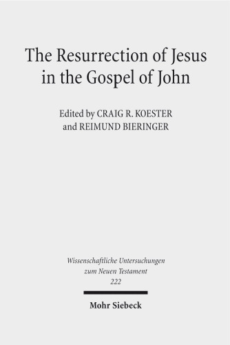 The Resurrection of Jesus in the Gospel of John