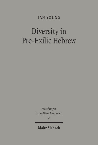 Diversity in Pre-Exilic Hebrew