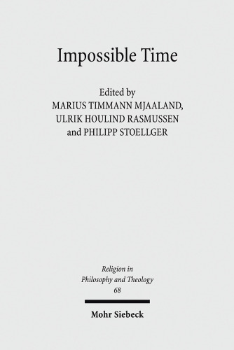 Impossible Time: Past and Future in the Philosophy of Religion
