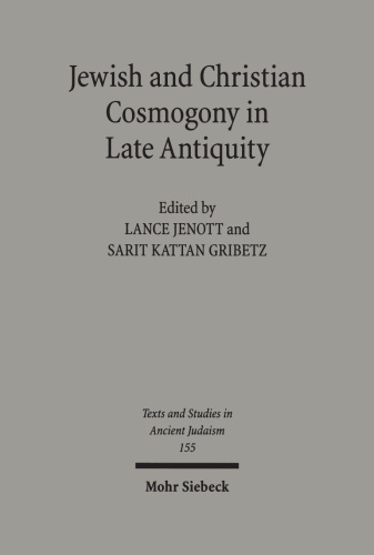 Jewish and Christian Cosmogony in Late Antiquity
