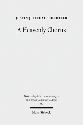 A Heavenly Chorus: The Dramatic Function of Revelation's Hymns