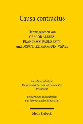 Auf der Suche nach den Bedingungen der Wirksamkeit des vertraglichen Willens / Alla ricerca delle condizioni di efficacia della volontà contrattuale / À la recherche des conditions de l'efficacité de la volonté contractuelle