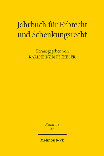 Jahrbuch für Erbrecht und Schenkungsrecht