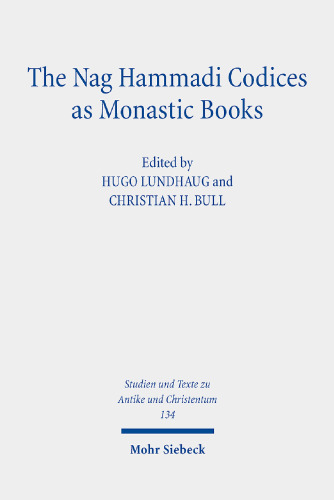 The Nag Hammadi Codices As Monastic Books