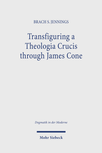 Transfiguring a Theologia Crucis Through James Cone