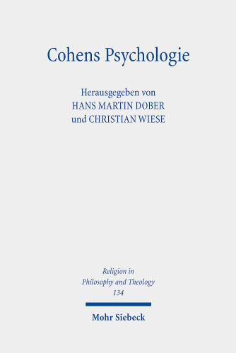 Cohens Psychologie: Annaherungen an Ein Unvollendetes Projekt (German Edition)