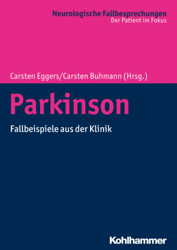 Parkinson: Fallbeispiele aus der Klinik