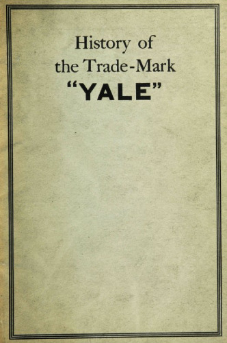 History of the Trade-Mark "Yale"