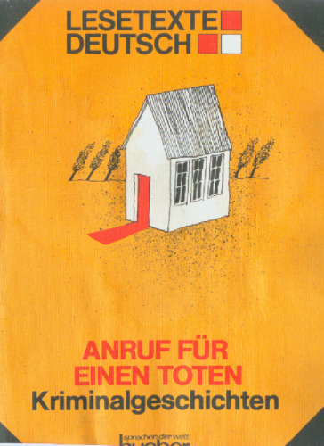 Anruf für einen Toten - Kriminalgeschichten