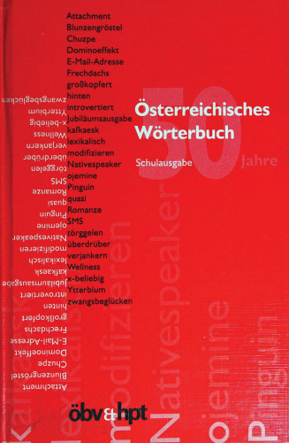 Österreichisches Wörterbuch, Schulausgabe: Auf der Grundlage des amtlichen Regelwerks