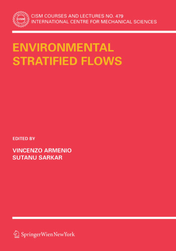 Environmental Stratified Flows (CISM International Centre for Mechanical Sciences, 479)