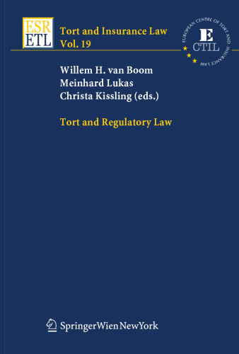 Tort And Regulatory Law (Tort And Insurance Law)
