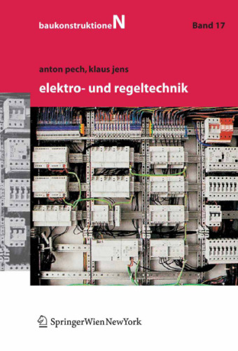 Elektro- und Regeltechnik (Baukonstruktionen, 17)