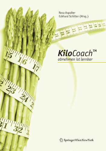 KiloCoachTM: Abnehmen ist lernbar (German Edition)