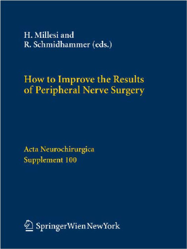 How to Improve the Results of Peripheral Nerve Surgery