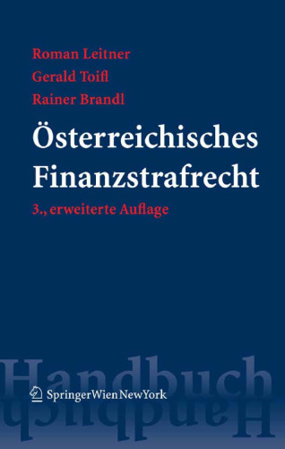 Österreichisches Finanzstrafrecht (Springers Handbücher der Rechtswissenschaft)