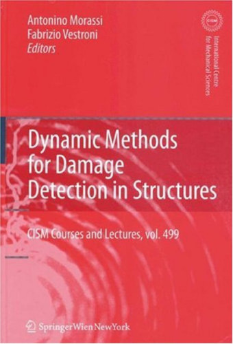 Dynamic Methods for Damage Detection in Structures ()