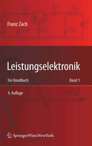 Leistungselektronik: Ein Handbuch Band 1 Band 2 (German Edition)