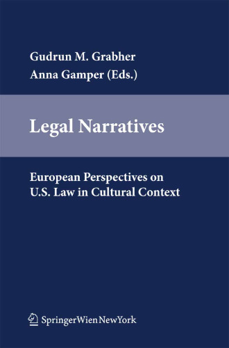 Legal Narratives: European Perspectives on U.S. Law in Cultural Context