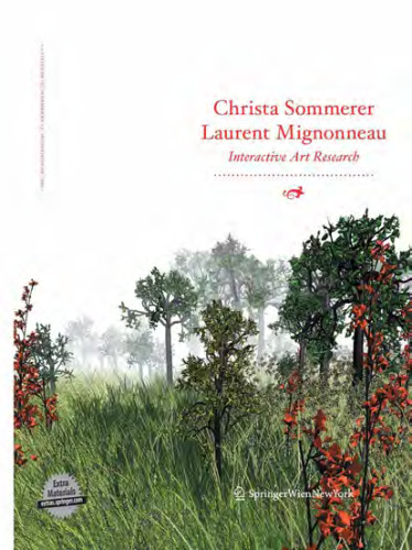 Christa Sommerer & Laurent Mignonneau: Interactive Art Research
