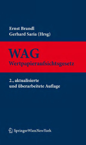 WAG Wertpapieraufsichtsgesetz: Kommentar 2. Auflage