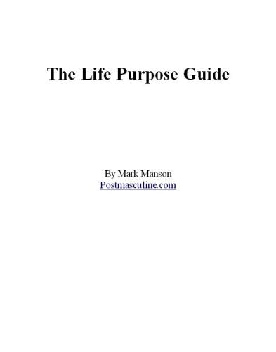 The Life Purpose Guide