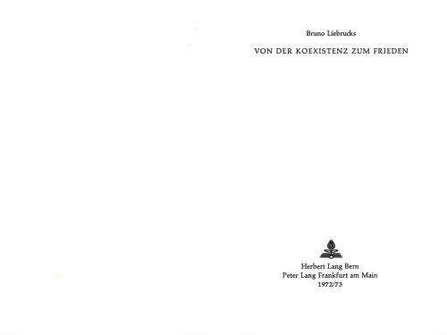 Von der Koexistenz zum Frieden