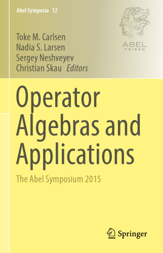 Operator Algebras and Applications: The Abel Symposium 2015