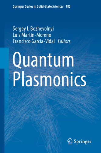 Quantum Plasmonics (Springer Series in Solid-State Sciences, 185)