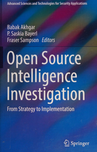 Open Source Intelligence Investigation: From Strategy to Implementation